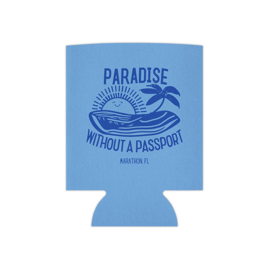 PARADISE WITHOUT A PASSPORT - MARATHON FL, BLUE CAN COOZIE