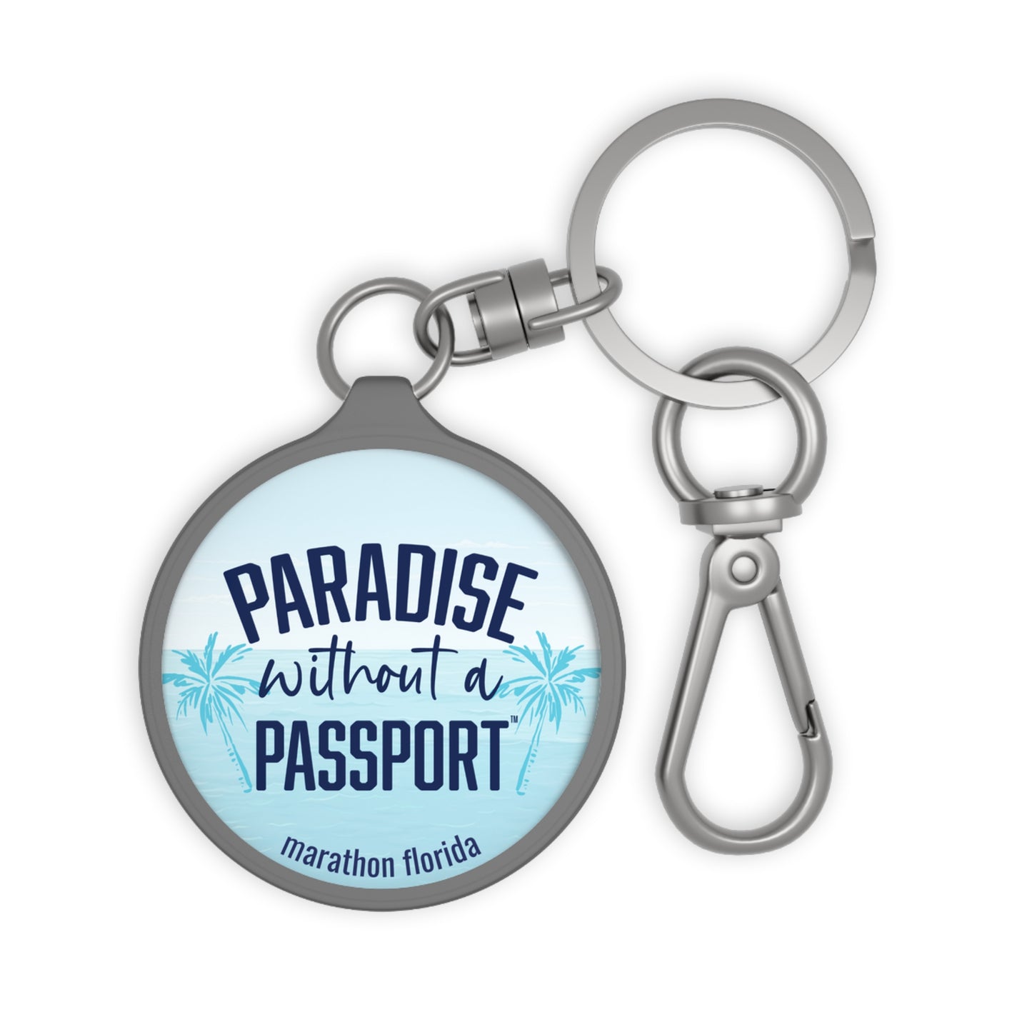 paradise without a passport keychain - florida keys - keychain
