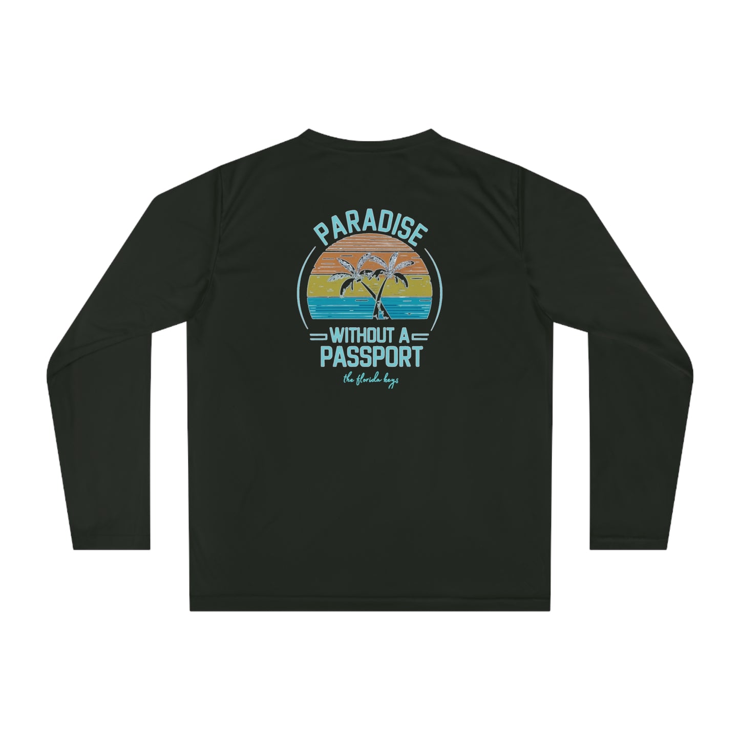 Paradise without a Passport - florida keys UV long sleeve shirt - long sleeve fishing shirt - UV shirt - florida fishing shirt