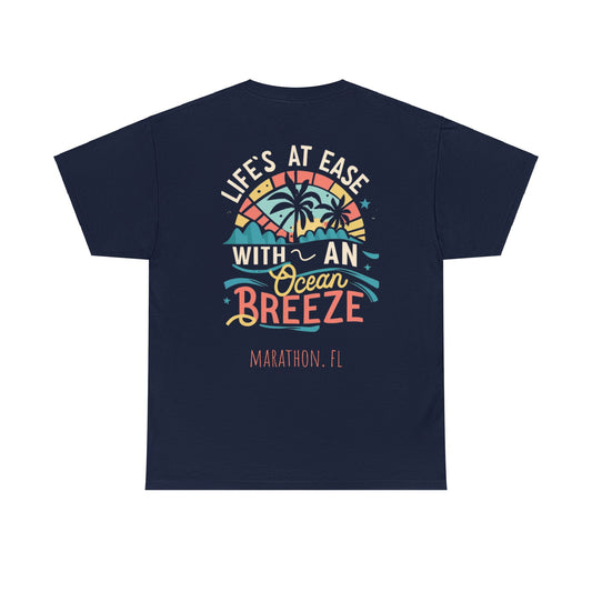 life's at ease with an ocean breeze - marathon tshirt