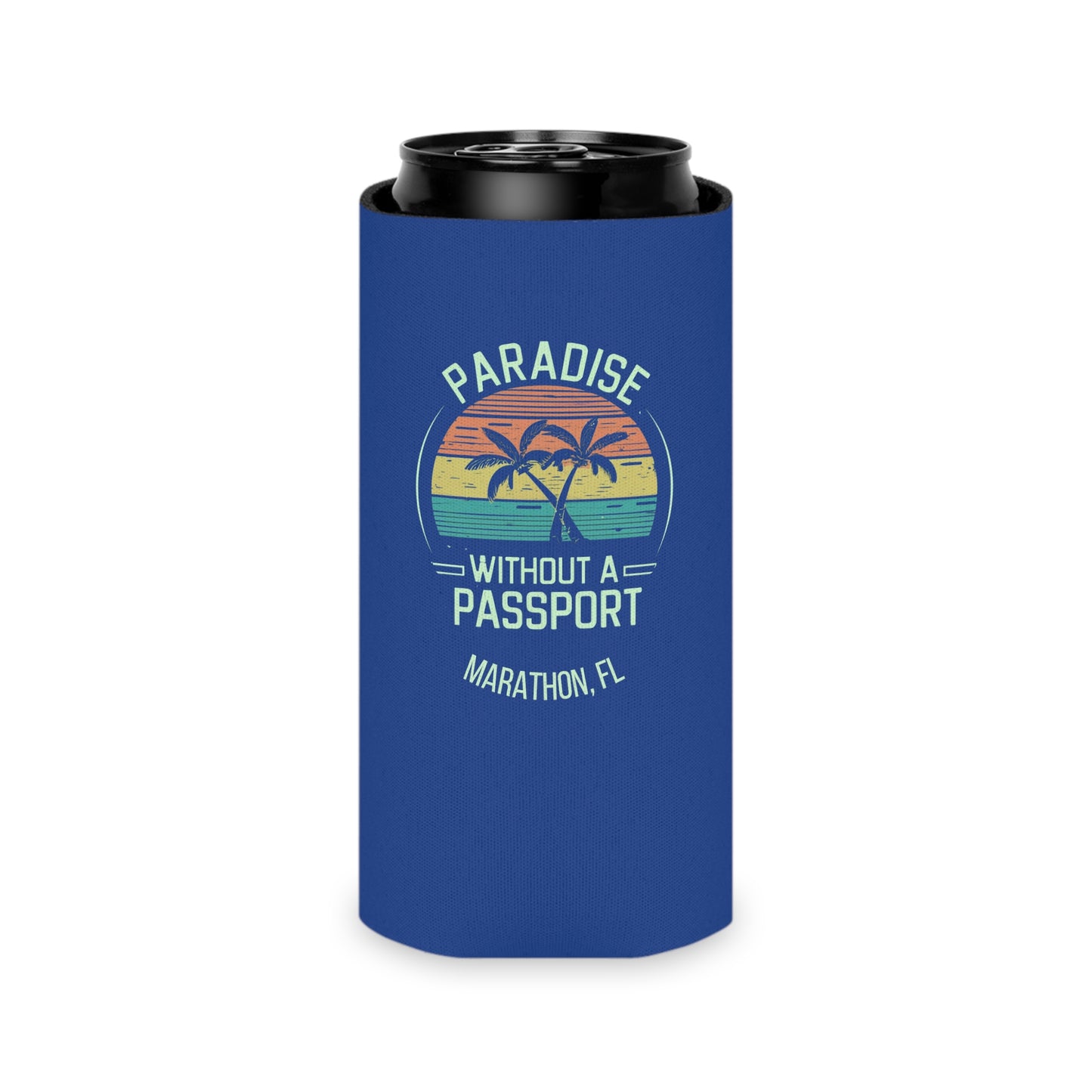 PARADISE WITHOUT A PASSPORT - MARATHON FL - florida keys - beach coozie - retro blue