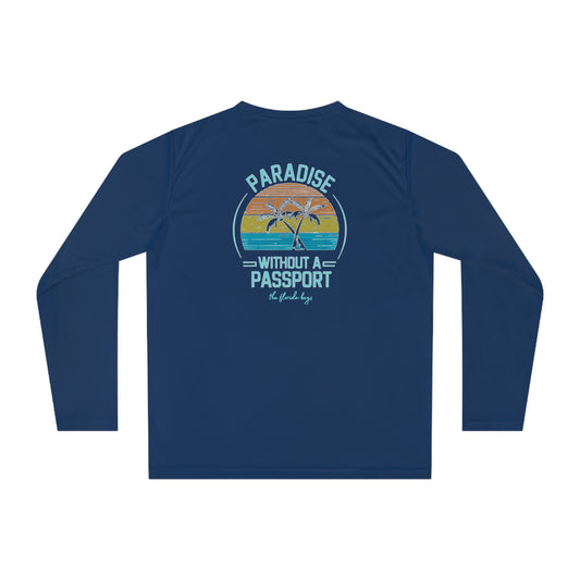 Paradise without a Passport - florida keys UV long sleeve shirt - long sleeve fishing shirt - UV shirt - florida fishing shirt