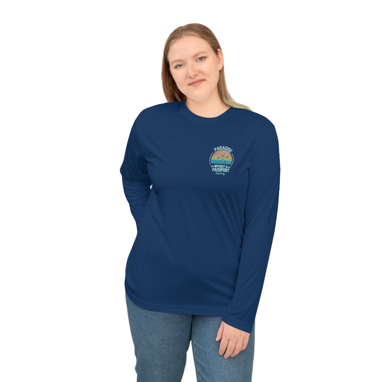 Paradise without a passport - Florida keys - UV long sleeve shirt - long sleeve fishing shirt - UV shirt - florida fishing shirt
