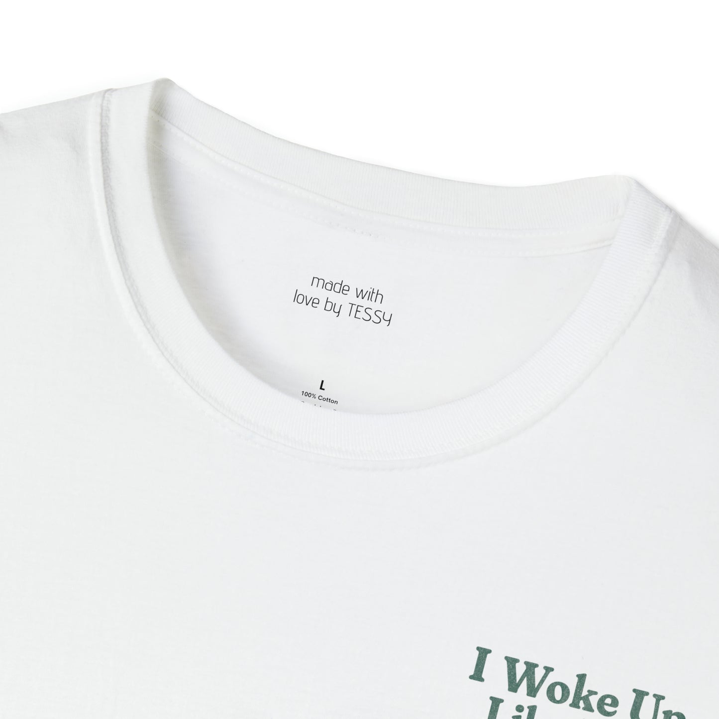 I woke up like this - Funny money tshirt - unisex - soft tee