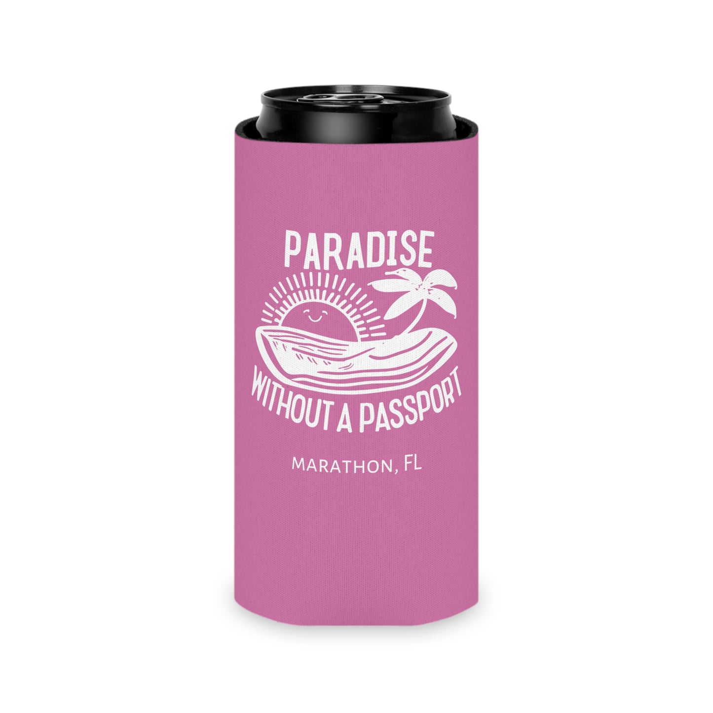 Paradise without a Passport - MARATHON FL, Pink can coozie, slim and regular cans