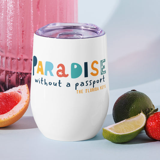 Paradise without a passport - wine tumbler