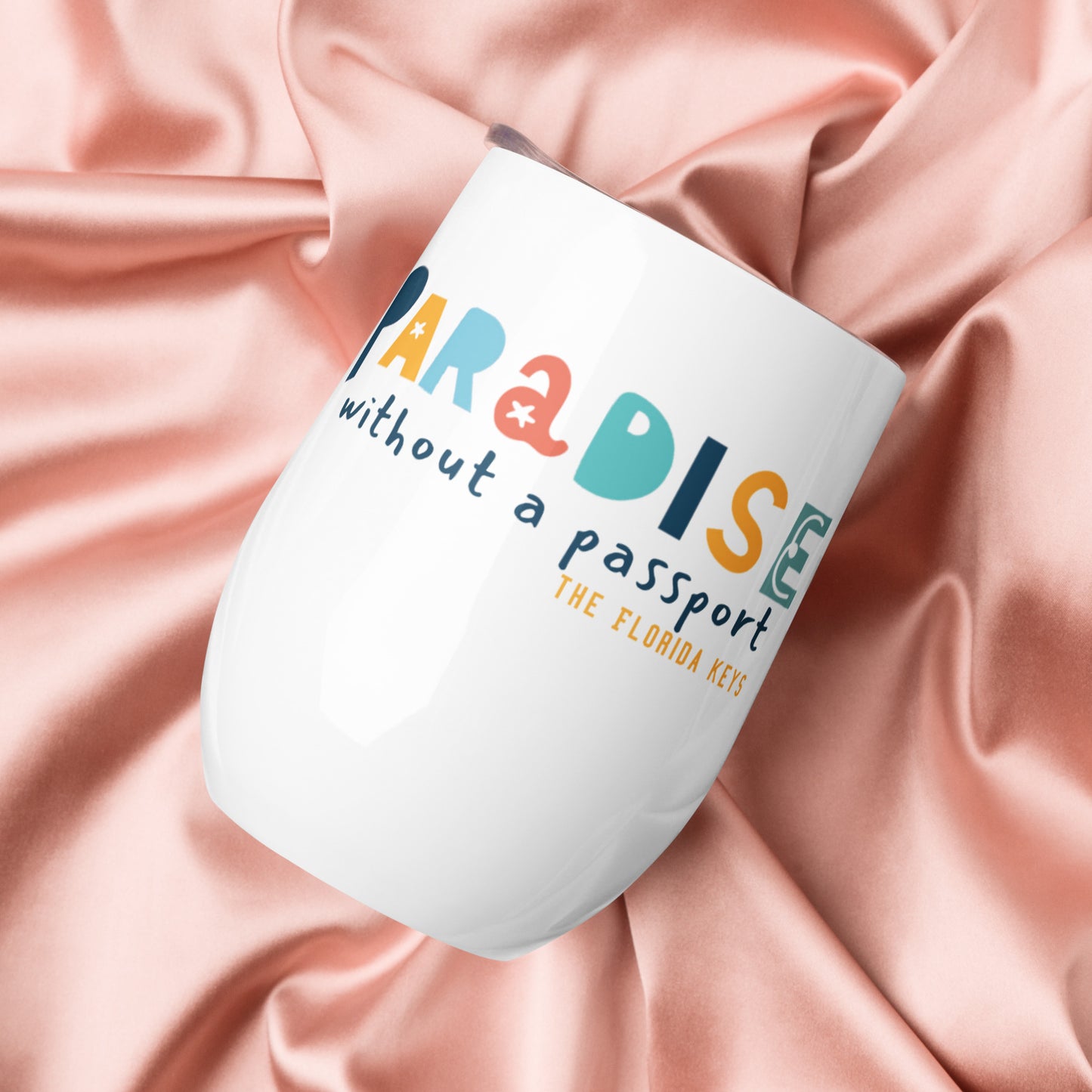 Paradise without a passport - wine tumbler