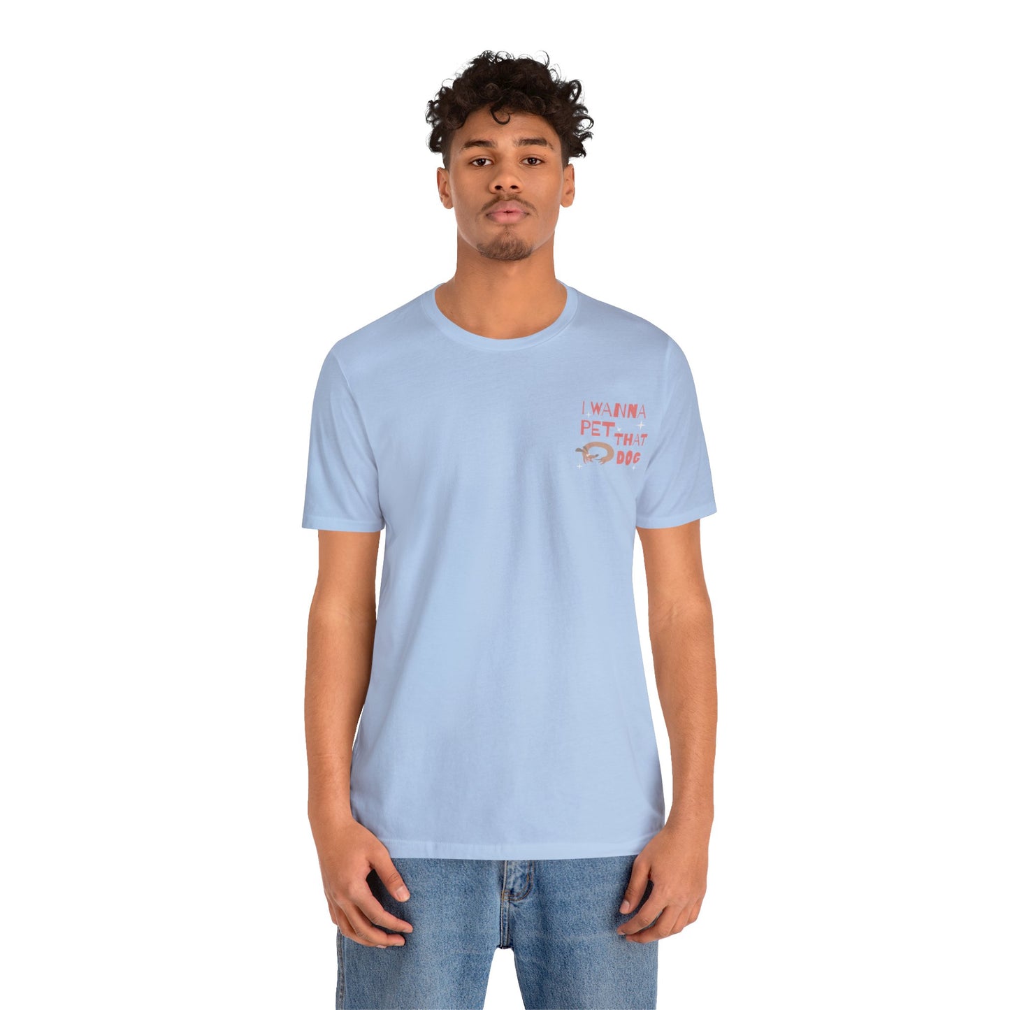 I wanna pet that dog - tshirt - unisex soft tee