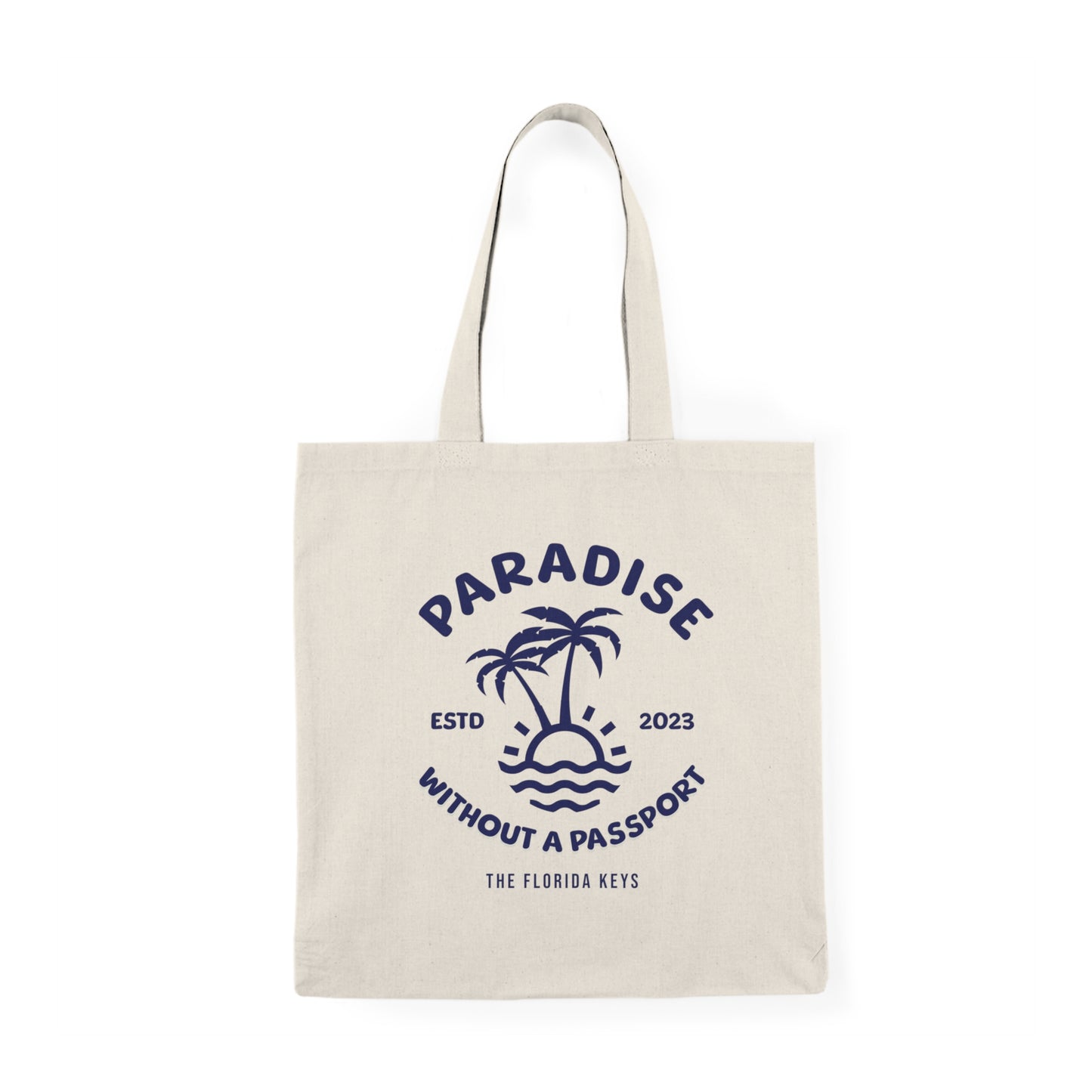 paradise without a passport tote bag - blue - florida keys tote bag