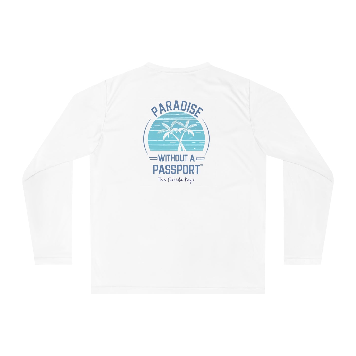 Paradise without a Passport - florida keys UV long sleeve shirt - long sleeve fishing shirt - UV shirt - florida fishing shirt